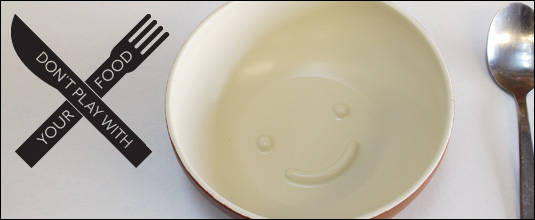 Dont Play With Your Food
